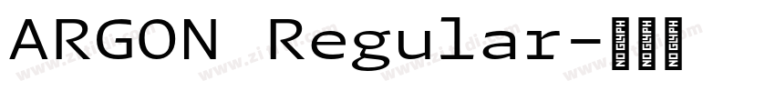 ARGON Regular字体转换 ARGON Regular字体转换